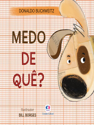cover image of Medo de quê?